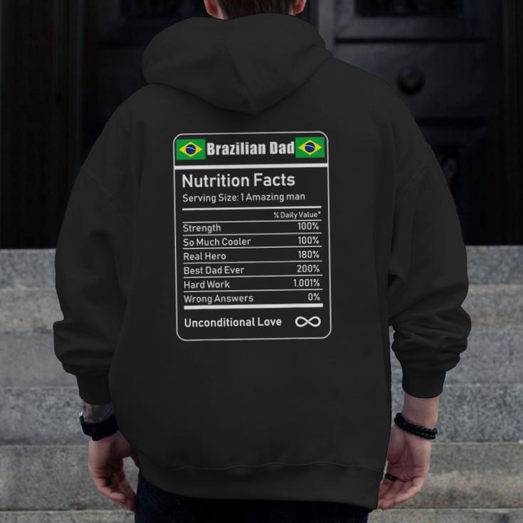 Brazilian Dad Nutrition Facts Father's Zip Up Hoodie Back Print