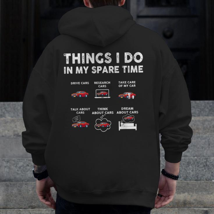 Car Guy Things I Do In My Spare Time Muscle Cars Lover Cars Zip Up Hoodie Back Print