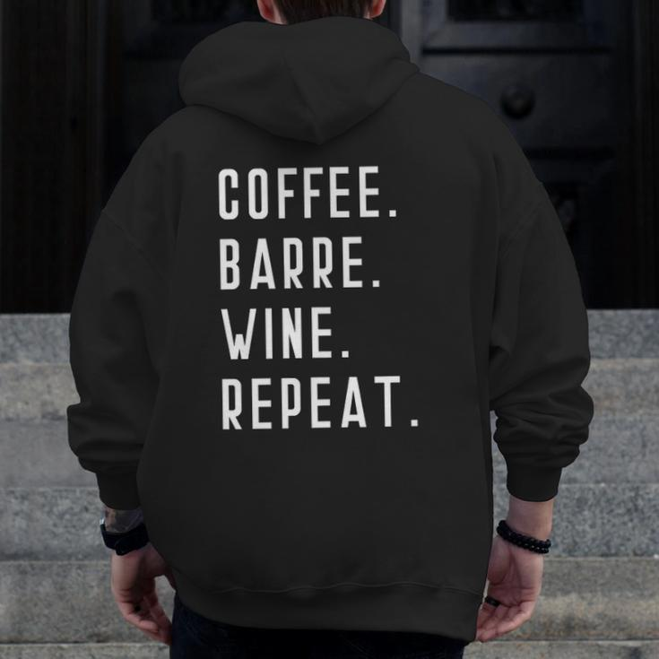 Coffee Barre Wine Repeat Yoga Exercise Sports Muscle Zip Up Hoodie Back Print