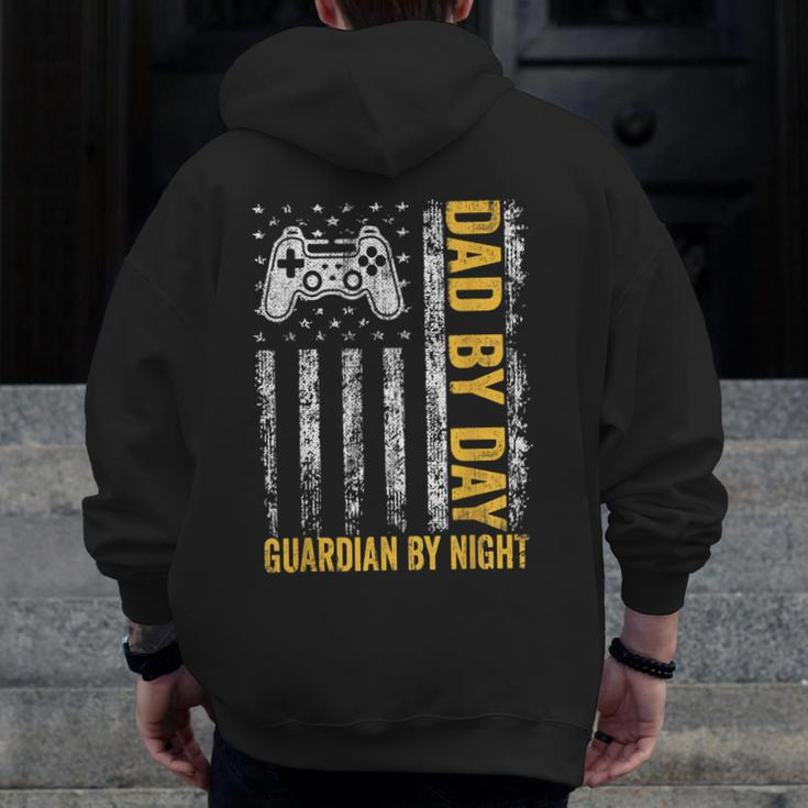 Dad By Day Guardian By Night Video Games Lover Zip Up Hoodie Back Print