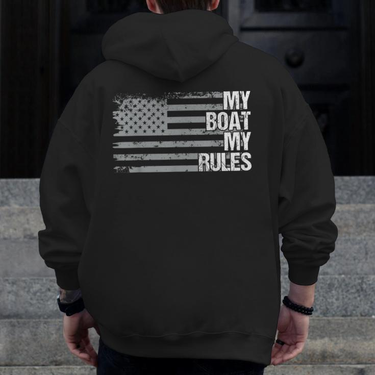 Dad Grandpa Veteran Us Flag My Boat My Rules Boating Captain Zip Up Hoodie Back Print