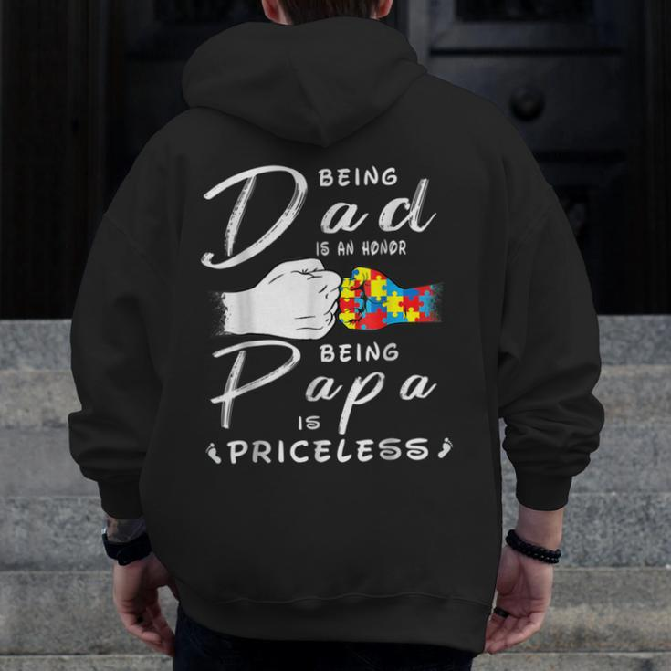 Being A Dad Is An Honor Being Papa Is Priceless Fathers Day Zip Up Hoodie Back Print