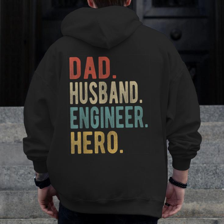 Dad Husband Engineer Hero Zip Up Hoodie Back Print