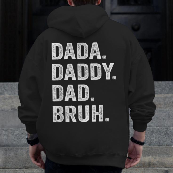 Dada Daddy Dad Bruh Fathers Day Vintage Dad Men Zip Up Hoodie Back Print