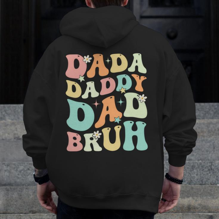Dada Daddy Dad Bruh Groovy Fathers Day 2023 Zip Up Hoodie Back Print