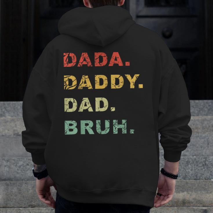 Dada Daddy Dad Bruh Vintage Father's Day For Men For Dad Zip Up Hoodie Back Print