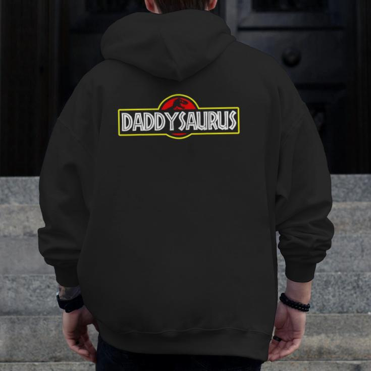 Daddysaurus Daddysaurus Rexfathers Day Zip Up Hoodie Back Print