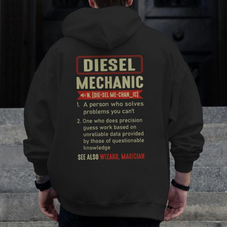 Diesel Mechanic Sayings Car Diesel For Dad Auto Garage Zip Up Hoodie Back Print
