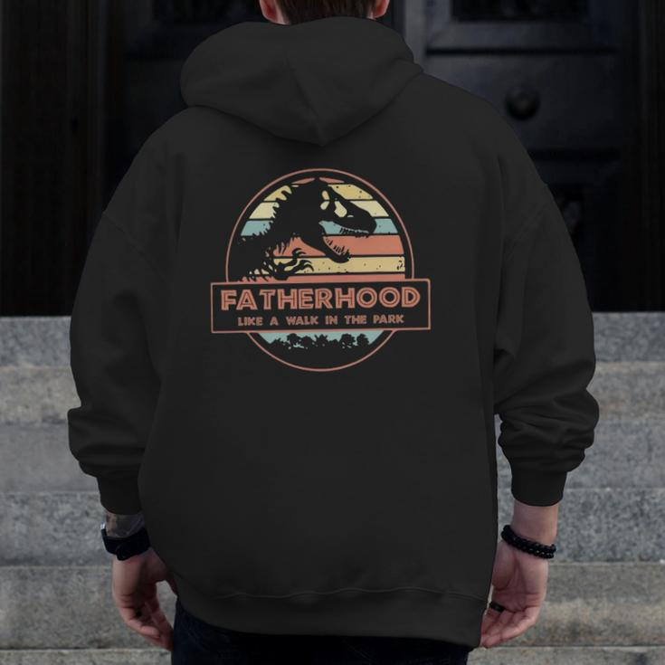 Dinosaurrex Fatherhood Like A Walk In The Park Vintage Zip Up Hoodie Back Print