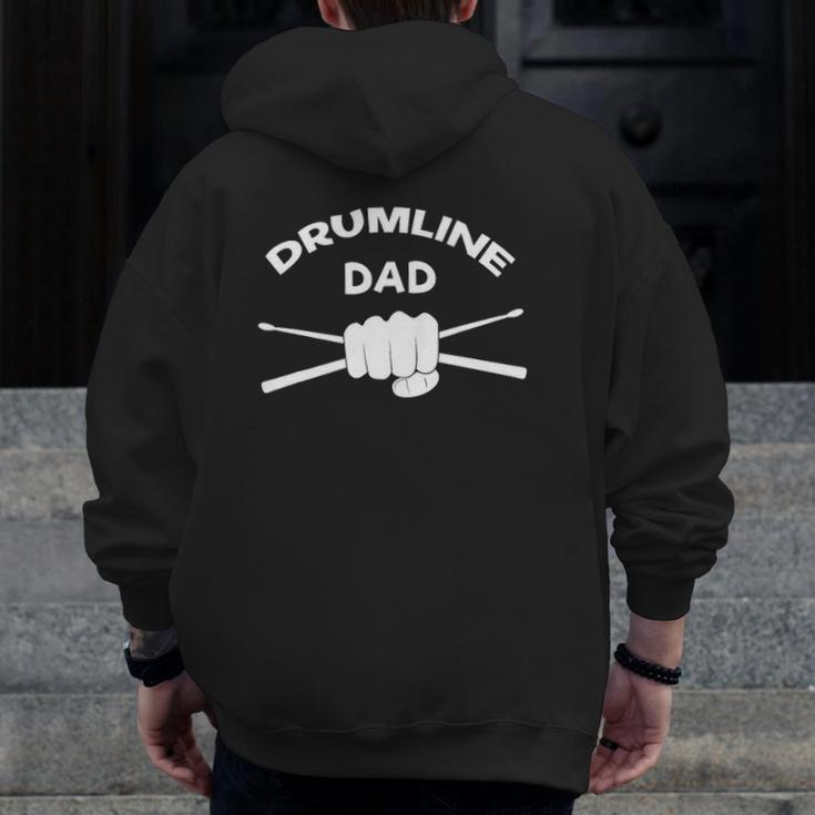Drumline Dad For Marching Band Clothing Zip Up Hoodie Back Print