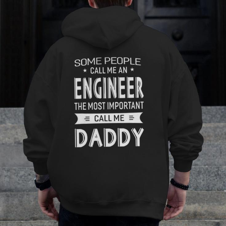 Engineer Most Important Call Me Daddy Dad Men Zip Up Hoodie Back Print