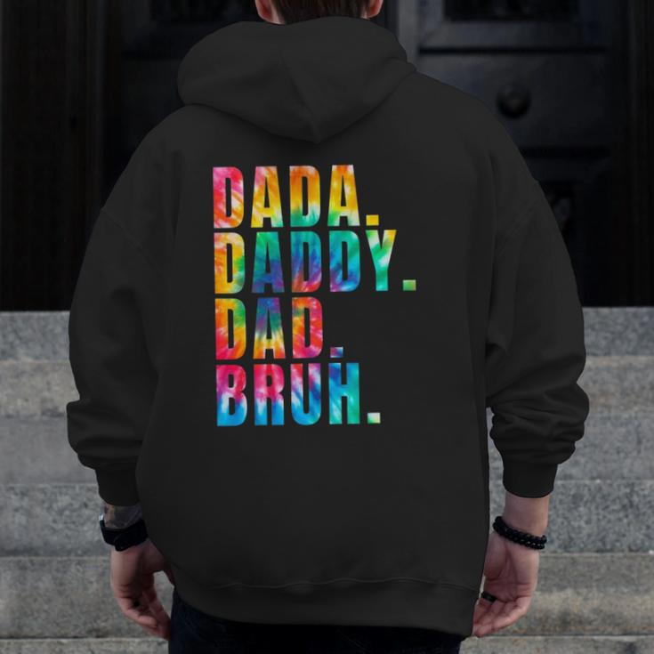 Father's Day 2022 Dada Daddy Dad Bruh Tie Dye Dad Jokes Mens Zip Up Hoodie Back Print