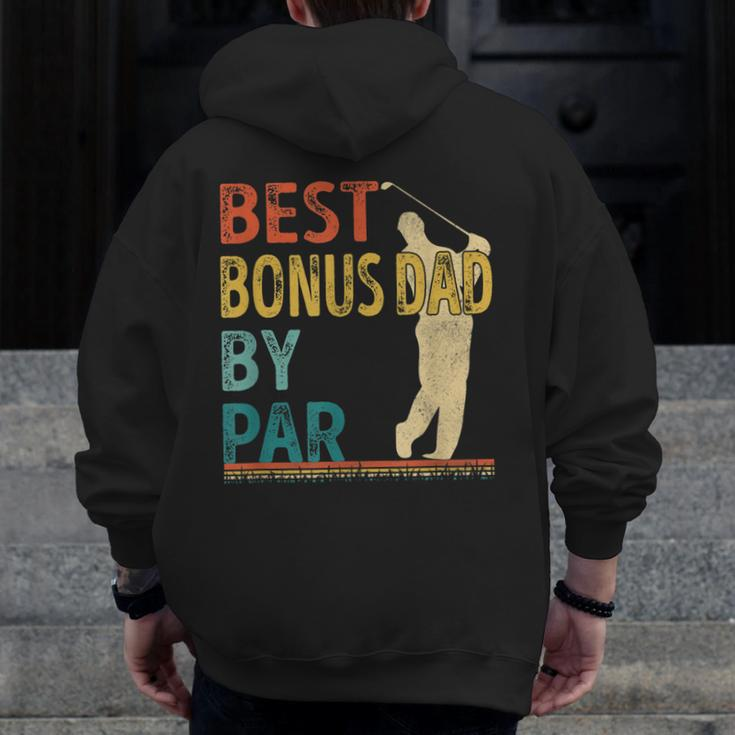 Father's Day Best Bonus Dad By Par Golf For Dad Zip Up Hoodie Back Print