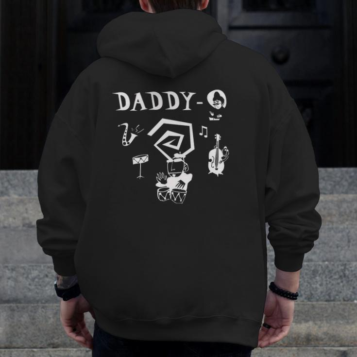 Father's Day Cool Daddy-O Beatnik Zip Up Hoodie Back Print