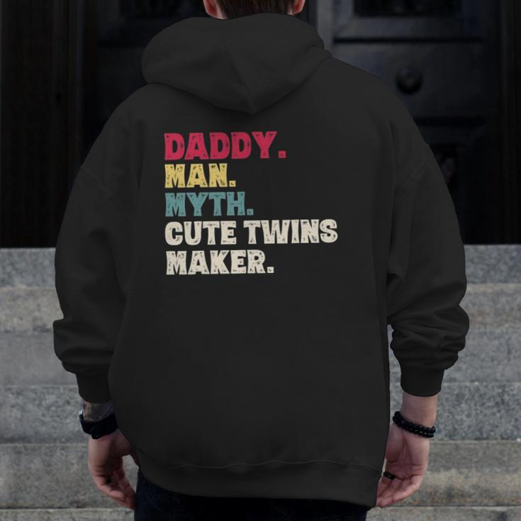 Father's Day Daddy Man Myth Cute Twins Maker Vintage Zip Up Hoodie Back Print