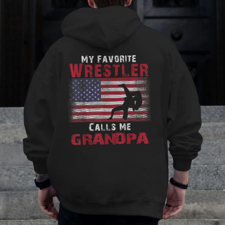 My Favorite Wrestler Calls Me Grandpa Fathers Day Usa Flag Zip Up Hoodie Back Print
