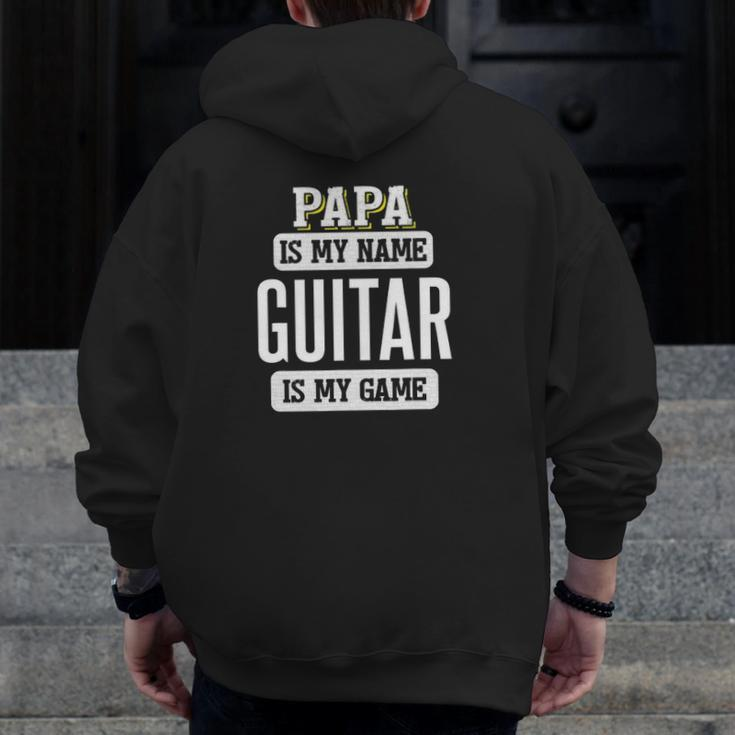 Guitar For Papa Fathers Day Zip Up Hoodie Back Print