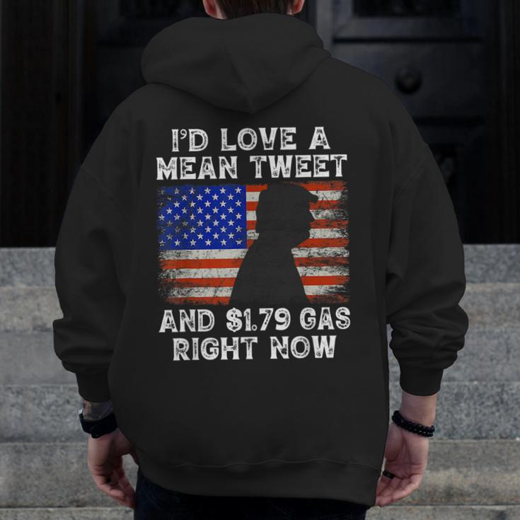 Pro Trump Fathers Day Mean Tweets 2024 Gas Prices Zip Up Hoodie Back Print