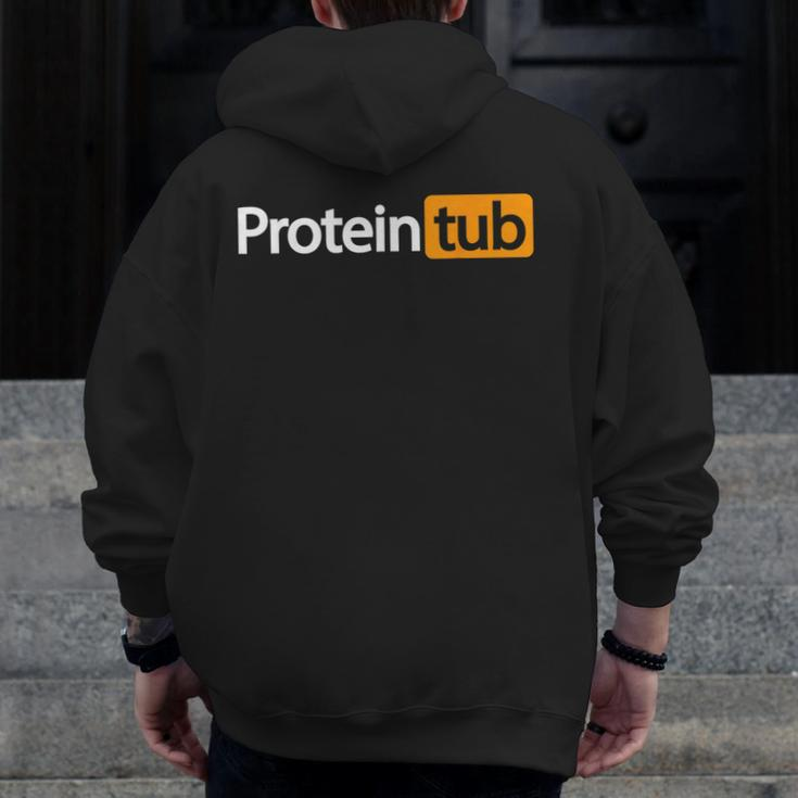 Protein Tub Fun Adult Humor Joke Workout Fitness Gym Zip Up Hoodie Back Print