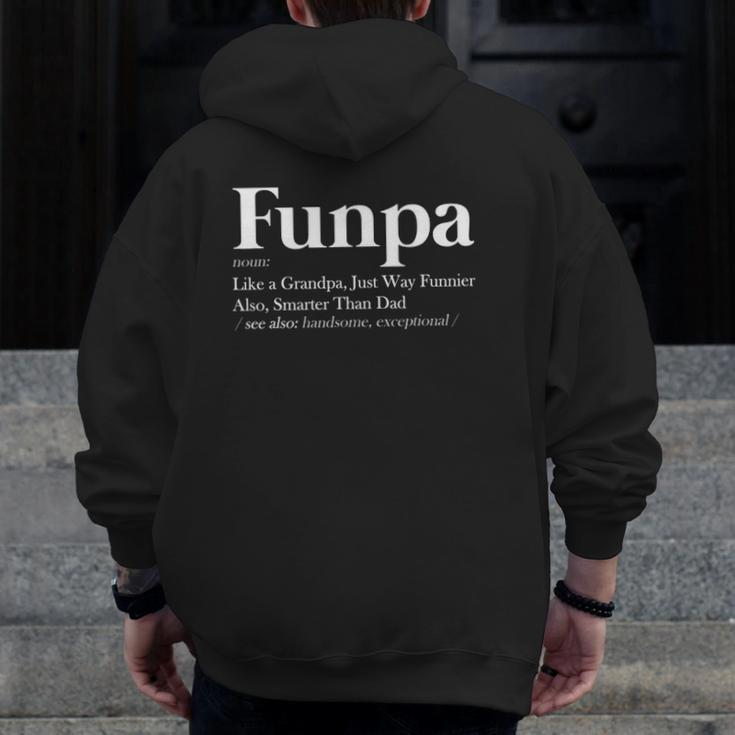 Funpa Definition Like Grandpa Funnier Smarter Than Dad Zip Up Hoodie Back Print