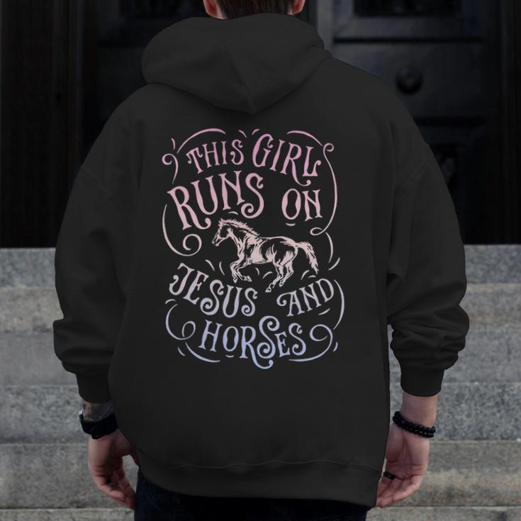 This Girl Runs Jesus And Horses Horse Riding Equestrian Zip Up Hoodie Back Print