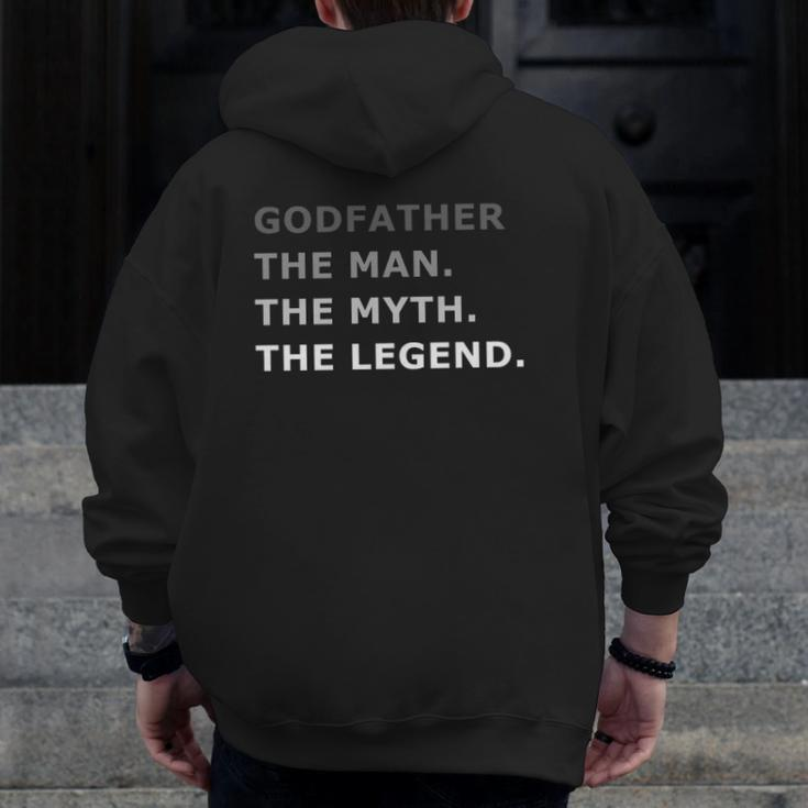 Godfather The Man The Myth The Legend Essential Zip Up Hoodie Back Print