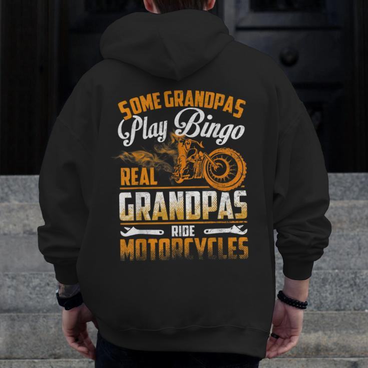 Some Grandpas Play Bingo Real Ride MotorcyclesZip Up Hoodie Back Print