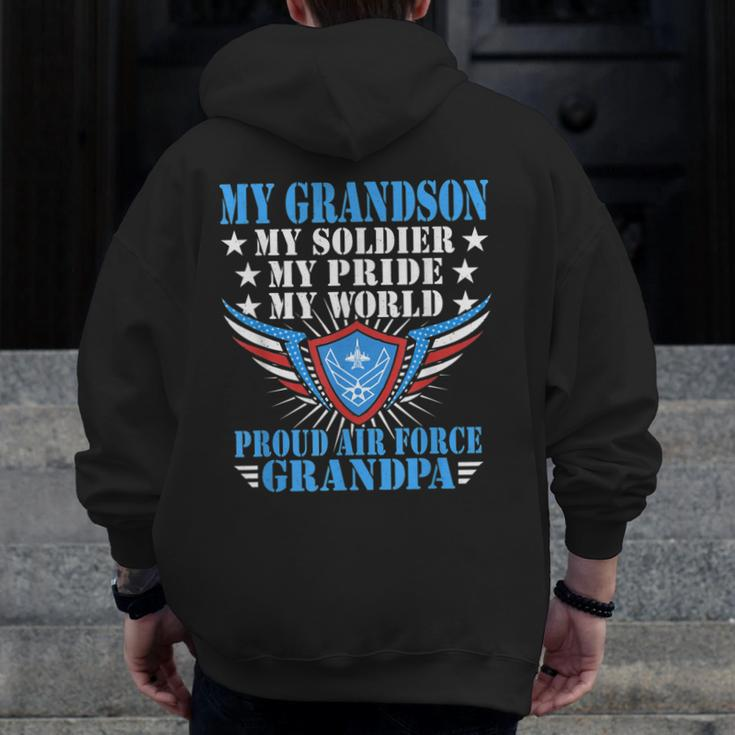 My Grandson Is A Soldier Airman Proud Air Force Grandpa Zip Up Hoodie Back Print