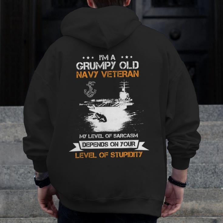 I Am A Grumpy Old Marine Veteran Sarcasm Memorial Zip Up Hoodie Back Print