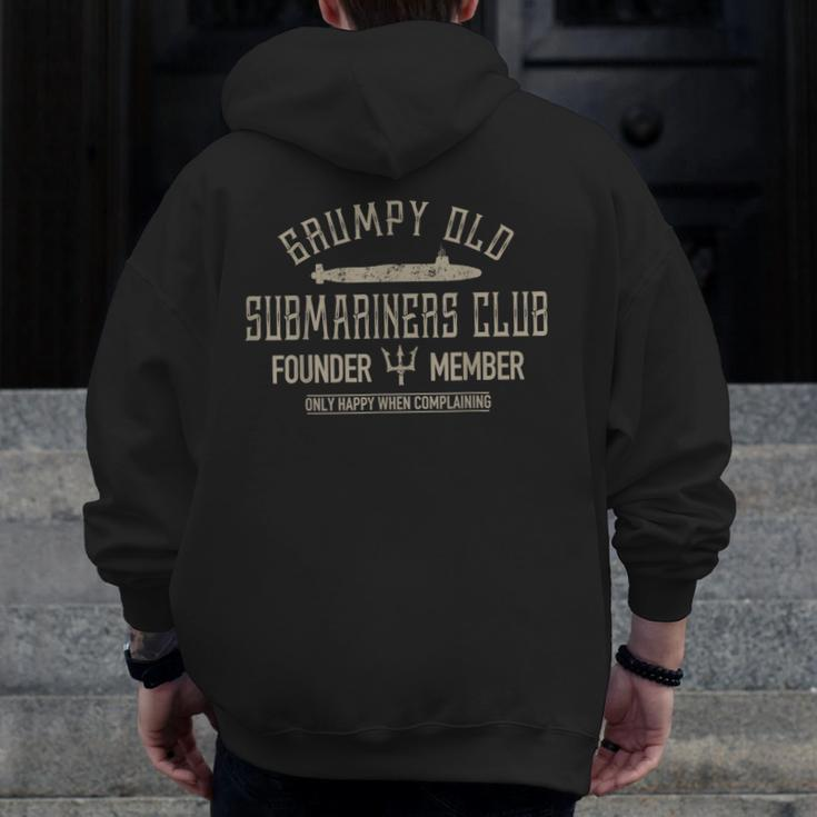 Grumpy Old Submariners Club Submarine Veteran Zip Up Hoodie Back Print