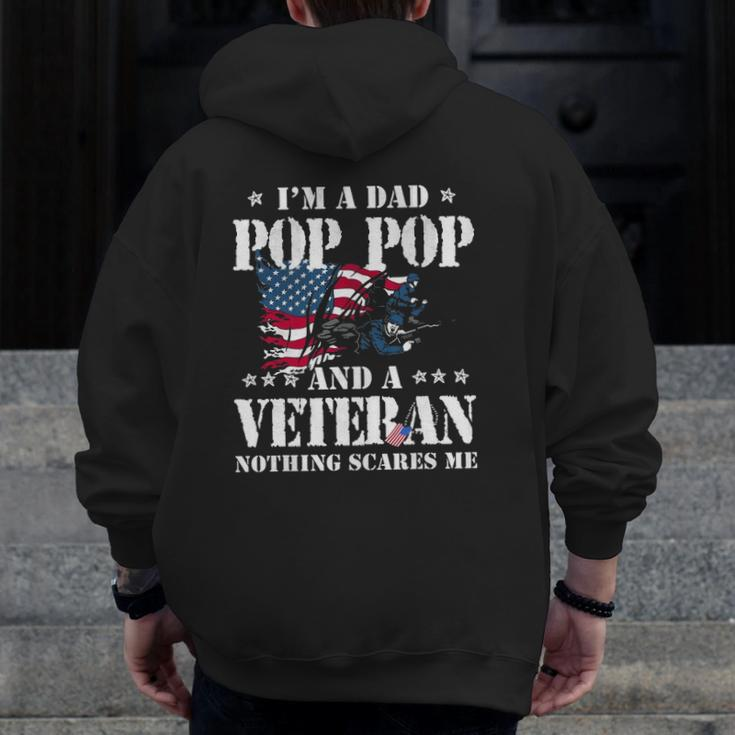 I'm A Dad Pop Pop Veteran Father's Day Men Zip Up Hoodie Back Print