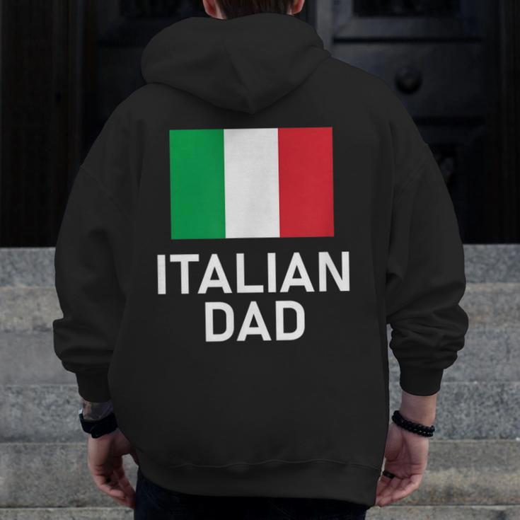 Italy Italian Dad Flag For Family Zip Up Hoodie Back Print