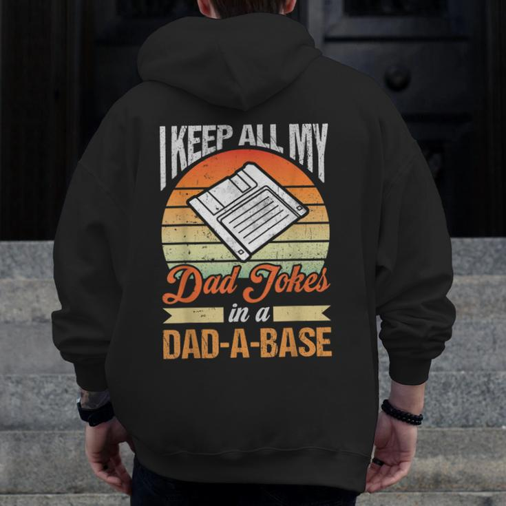 I Keep All My Dad Jokes In A Dad-A-Base Vintage Father Dad Zip Up Hoodie Back Print