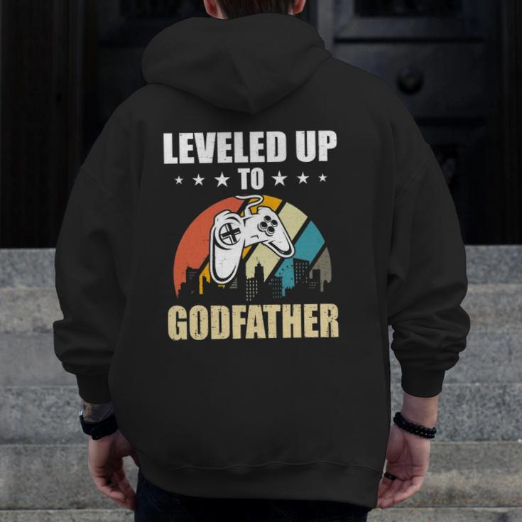 Leveled Up To Godfather Video Gamer Gaming Zip Up Hoodie Back Print