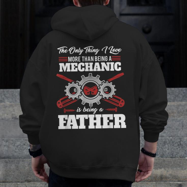 Mechanic Father Machines Car Vehicles Tools Mechanical Zip Up Hoodie Back Print