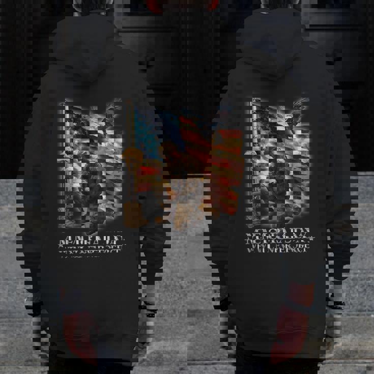 Memorial Day Land Of Free Never Forget Veterans America Flag Zip Up Hoodie Back Print Memorial Day Land Of Free Never Forget Veterans America Flag Zip Up Hoodie Back Print