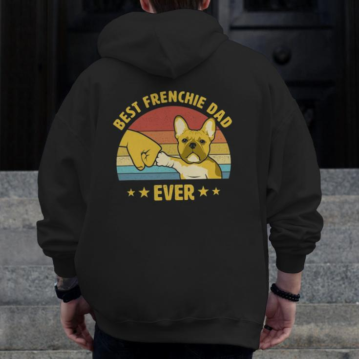 Mens Best Frenchie Dad Ever Vintage French Bulldog Puppy Lover Zip Up Hoodie Back Print