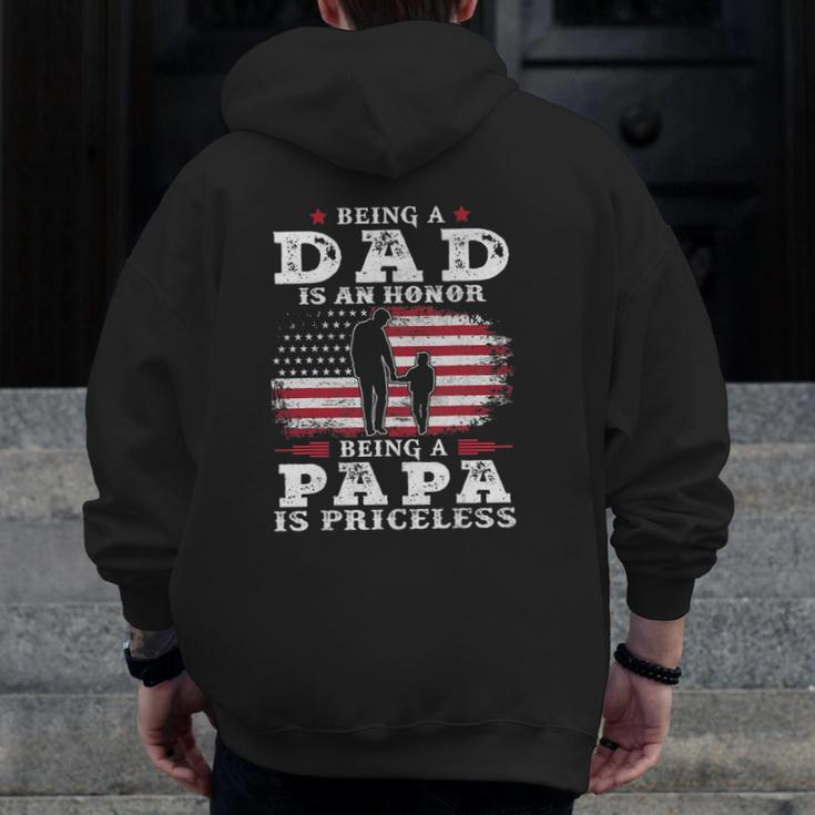 Mens Being Dad Is An Honor Being Papa Is Priceless Usa Flag Zip Up Hoodie Back Print
