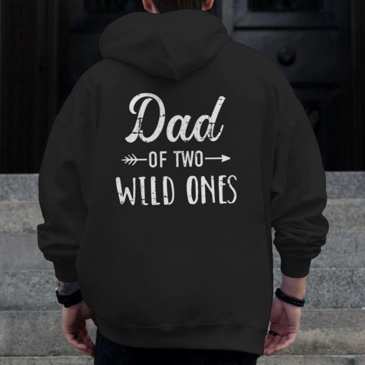 Mens Dad Of The Wild Ones For Father Of Daughters And Twins Zip Up Hoodie Back Print