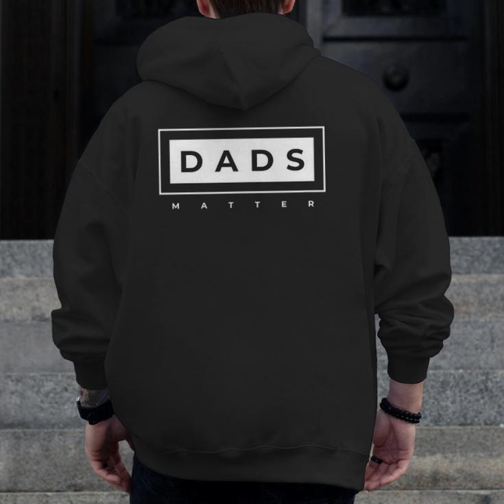 Mens Dads Matter Mens Graphic S And Fathers Day Zip Up Hoodie Back Print