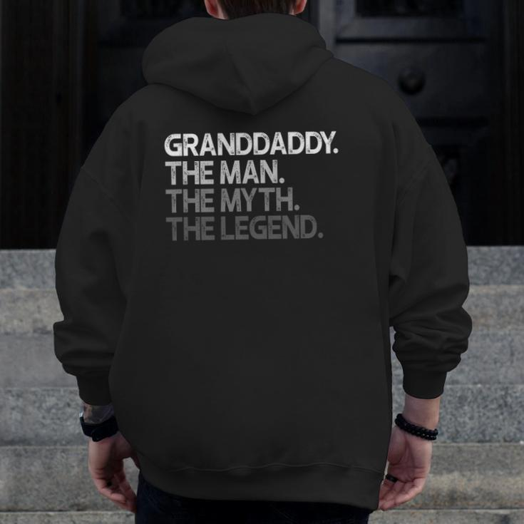 Mens Granddaddy The Man The Myth The Legend Zip Up Hoodie Back Print