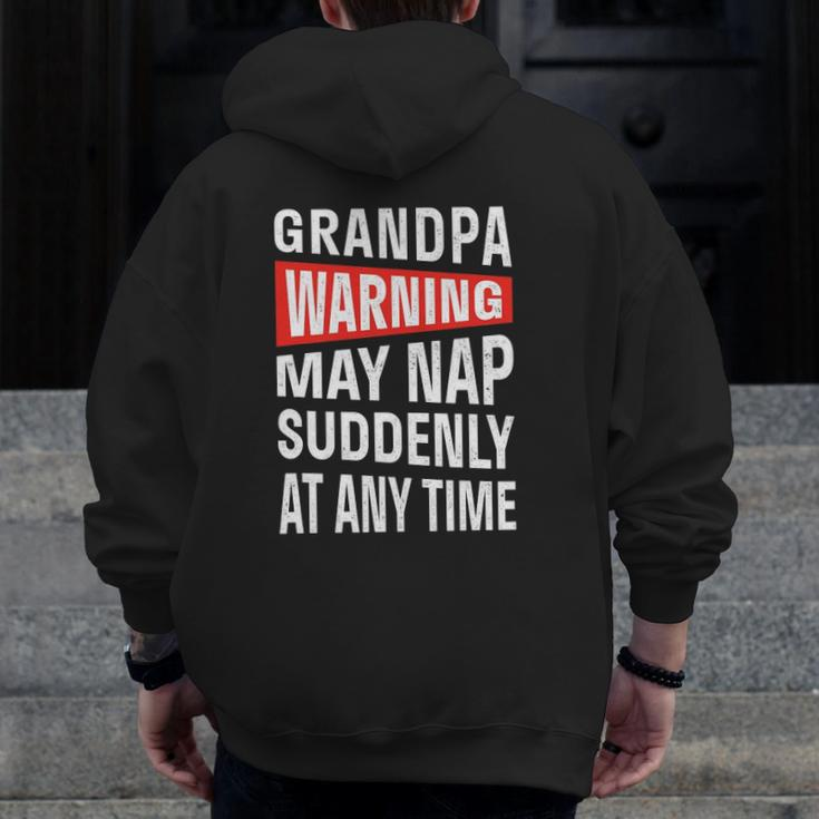 Mens Grandpa Warning May Nap Suddenly At Any Time Zip Up Hoodie Back Print