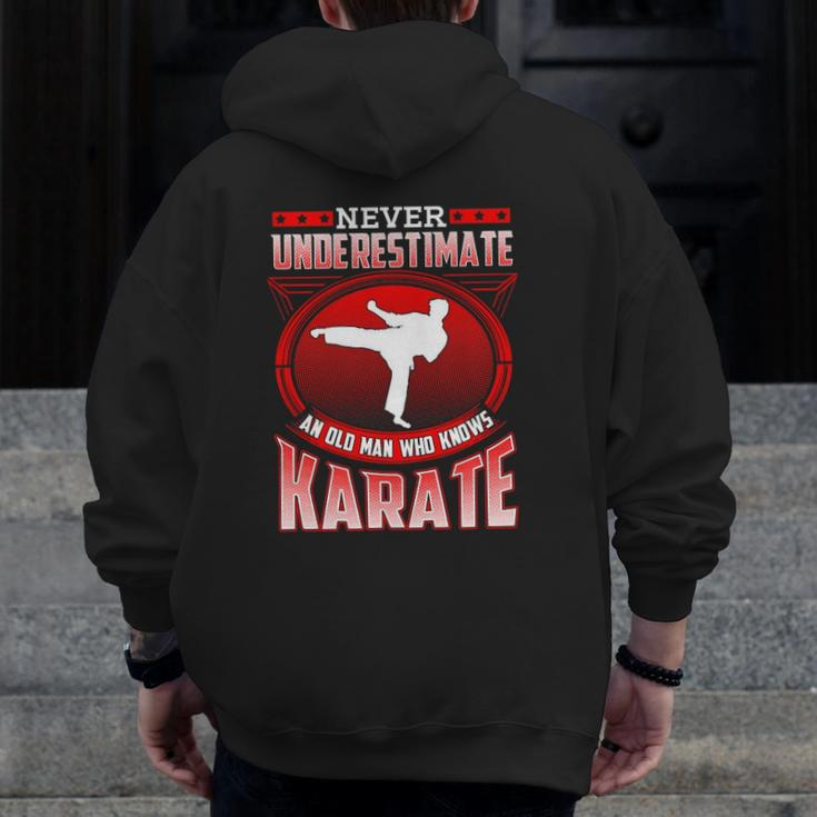 Mens Karate For Dad Grandpa Never Underestimate Karate Zip Up Hoodie Back Print