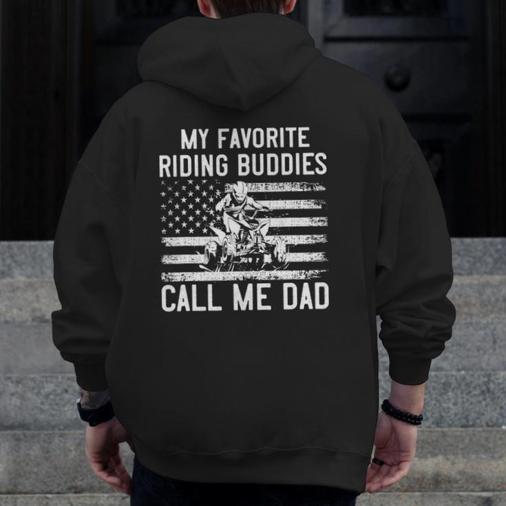 Mens Off Road Dad Atv My Favorite Riding Buddies Call Me Dad Quad Zip Up Hoodie Back Print