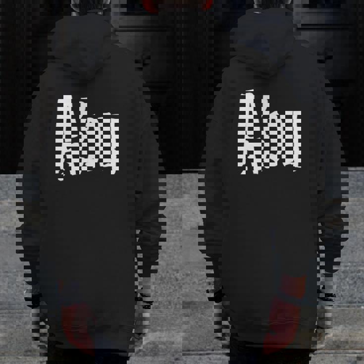 Mens Hispanic Latino Grandfather Nickname Abu For Abuelo Zip Up Hoodie Back Print