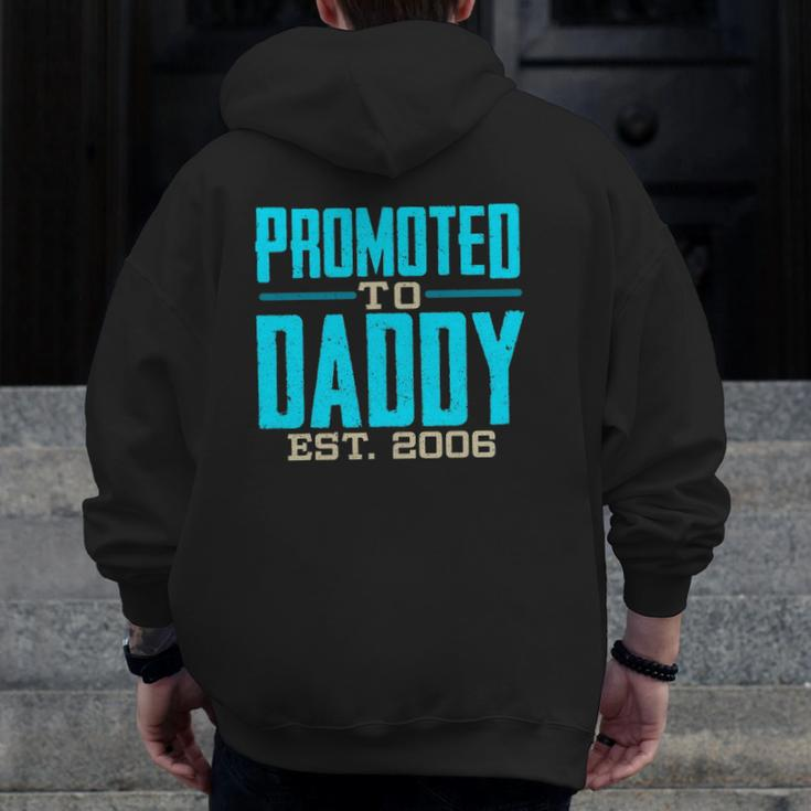 Mens Promoted To Daddy Est 2006 For Dad Zip Up Hoodie Back Print