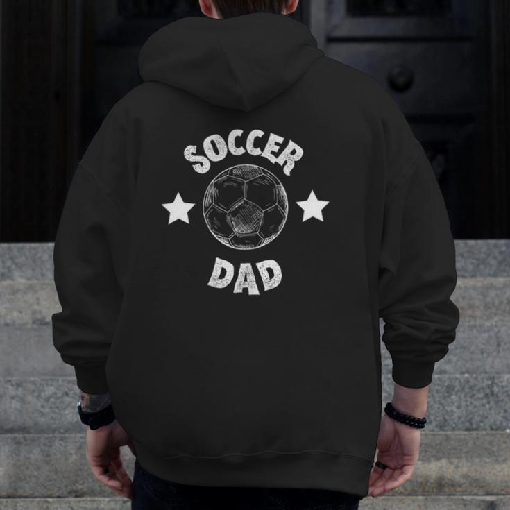 Mens Mens Soccer Dad Family Football Team Player Sport Father Zip Up Hoodie Back Print