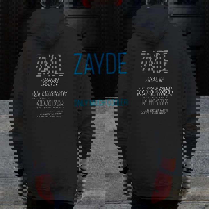 Mens Zayde Like A Regular Grandpa Definition Cooler Zip Up Hoodie Back Print