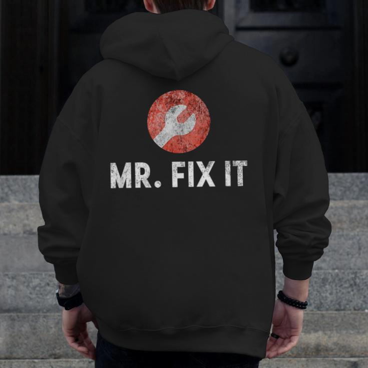Mr Fix It Plumber For Dad Zip Up Hoodie Back Print