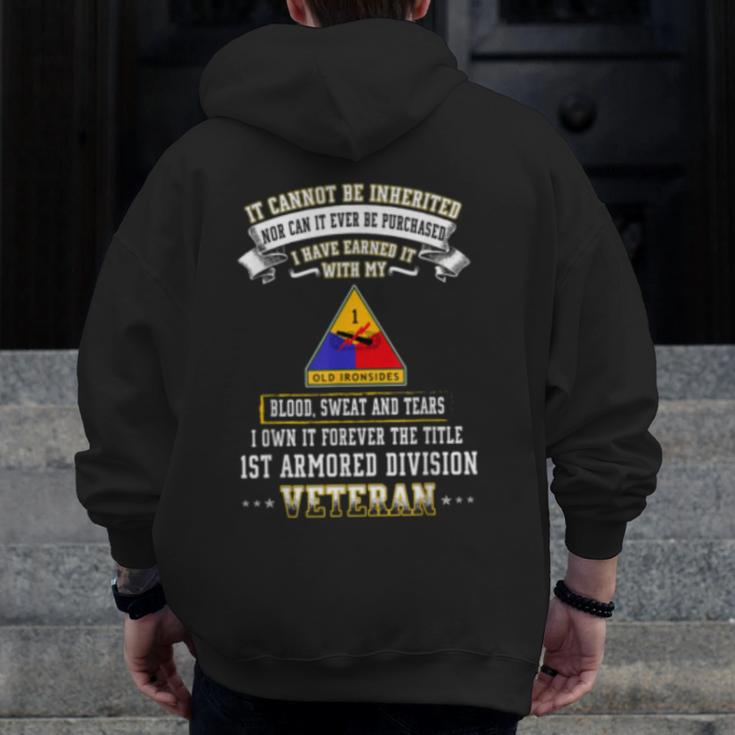 I Own Forever The Title 1St Armored Division Veteran Zip Up Hoodie Back Print